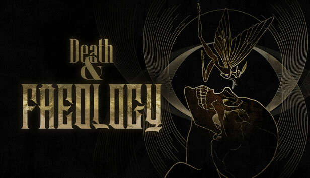 Death & Faeology