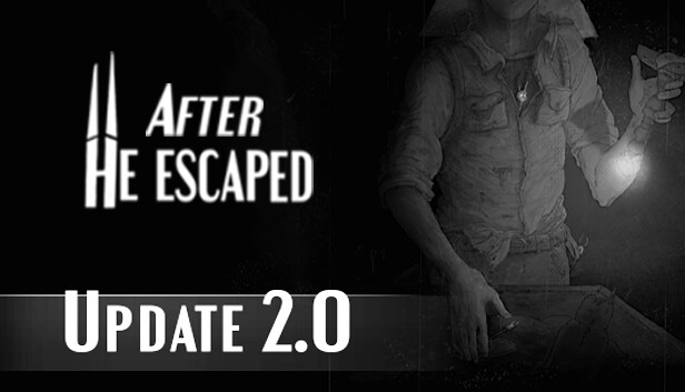 HE ESCAPED