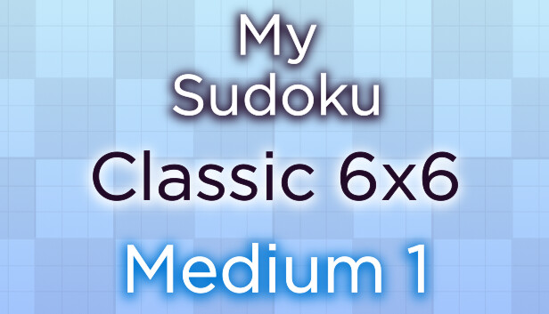 My Sudoku - Classic 6x6 Medium 1