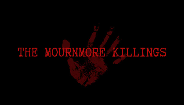 The Mournmore Killings