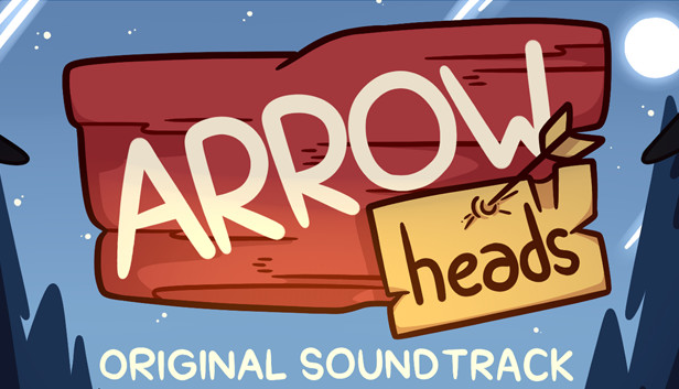 Arrow Heads - Soundtrack