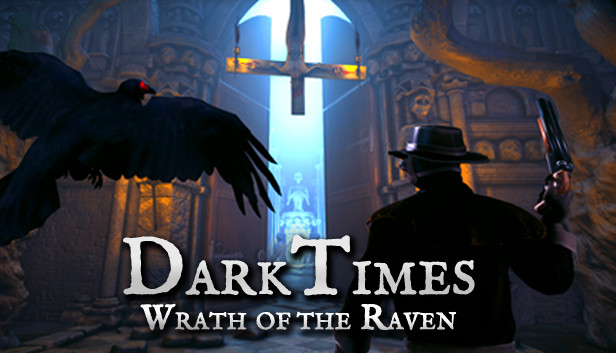 DarkTimes: Wrath of the Raven