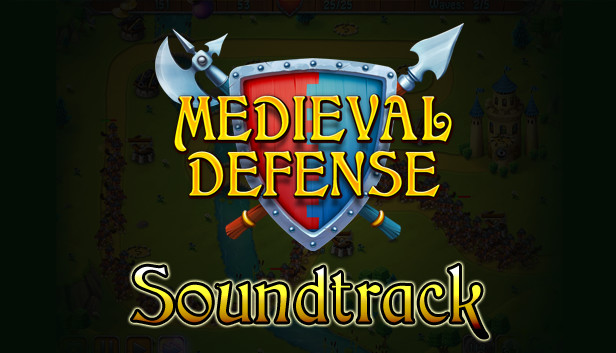 Medieval Defenders - Soundtrack
