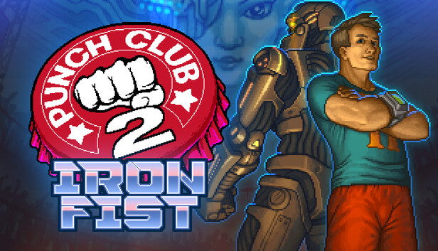 Punch Club 2: Iron Fist