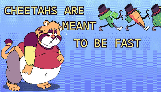 Cheetahs Are Meant To Be Fast