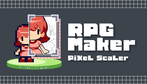 RPG Maker - PiXel ScaLer