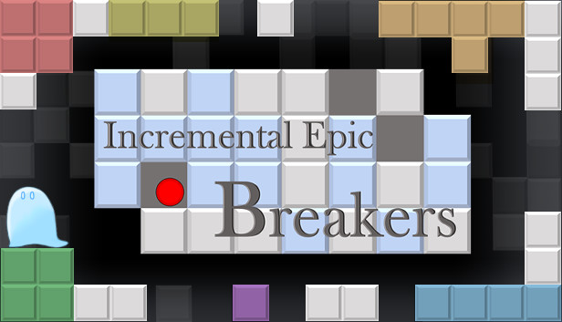 Incremental Epic Breakers - Epic Pack