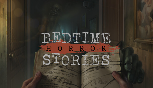 Bedtime Horror Stories