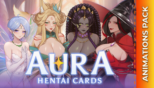 AURA: Hentai Cards - Full Animations Pack