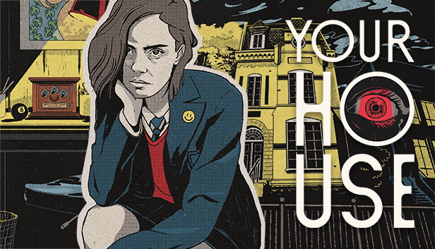 YOUR HOUSE