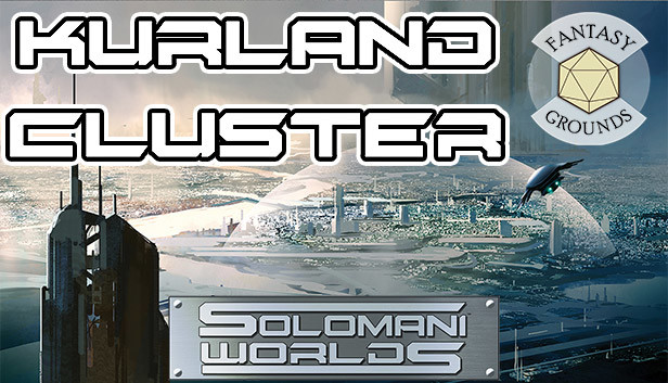 Fantasy Grounds - Solomani Worlds: Kurland Cluster