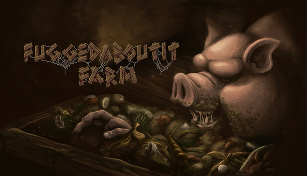 Fuggedaboutit Farm