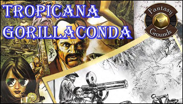 Fantasy Grounds - Tropicana: Gorillaconda (Savage Worlds)