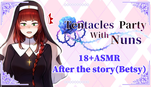 (18+)Tentacles Party With Nuns ASMR- After the story(Betsy)