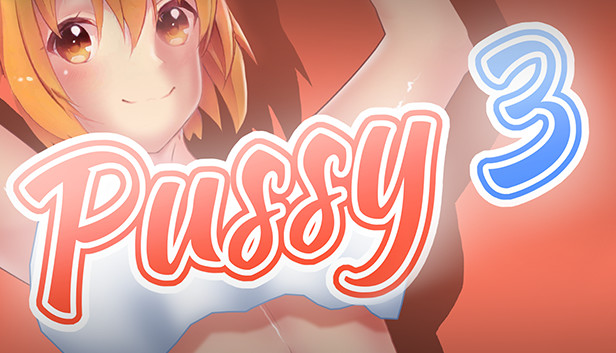 PUSSY 3