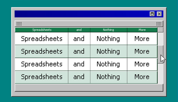 Spreadsheets and Nothing More