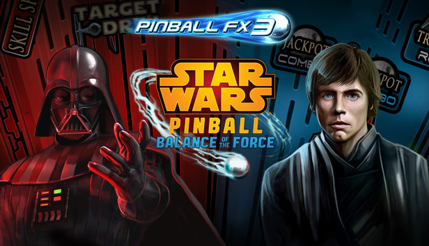 Pinball FX3 - Star Wars™ Pinball: Balance of the Force