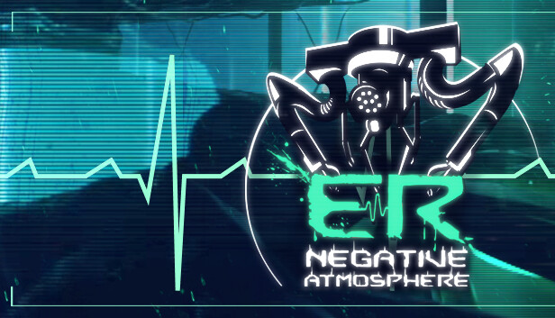 Negative Atmosphere: Emergency Room