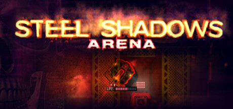 Steel shadows arena