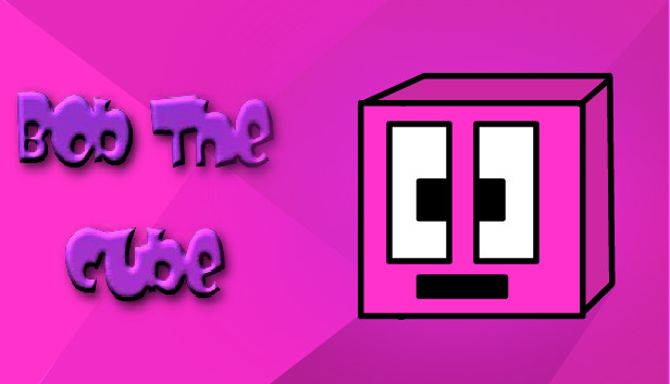 Bob The Cube