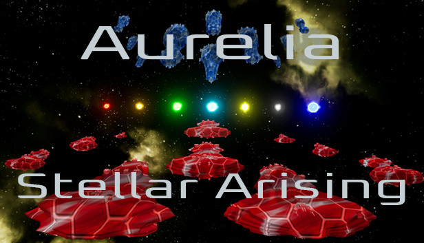 Aurelia: Stellar Arising