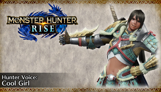 MONSTER HUNTER RISE - Głos łowcy: Wyluzowana dziewczyna