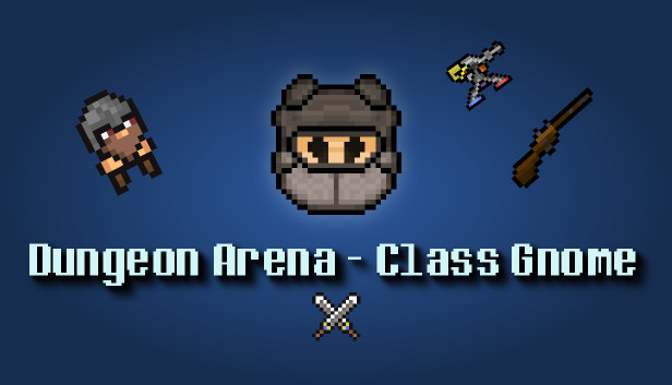 Dungeon Arena - Class Gnome