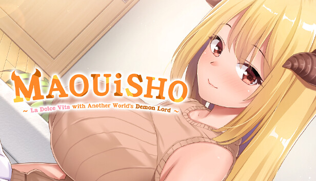 MAOUISHO:~ La Dolce Vita with Another World's Demon Lord~