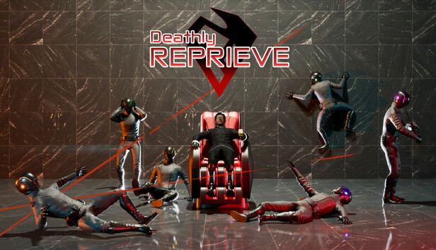 Deathly Reprieve