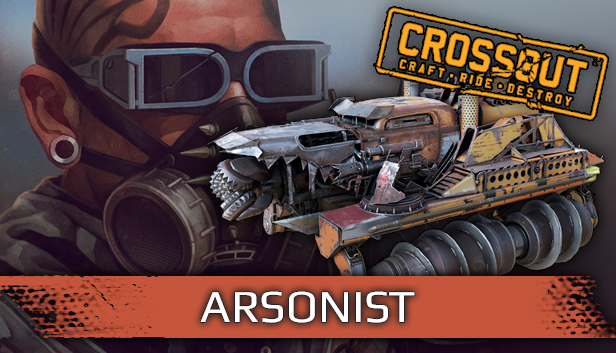Crossout - Arsonist Pack