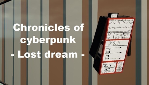 Chronicles of cyberpunk - Lost dream