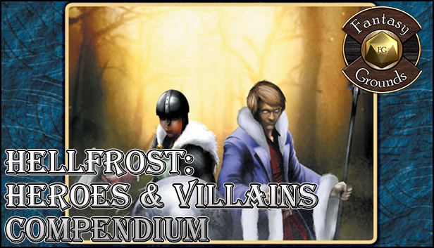 Fantasy Grounds - Hellfrost: Heroes and Villains (Savage Worlds)