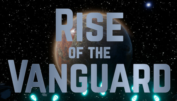 Rise of the Vanguard