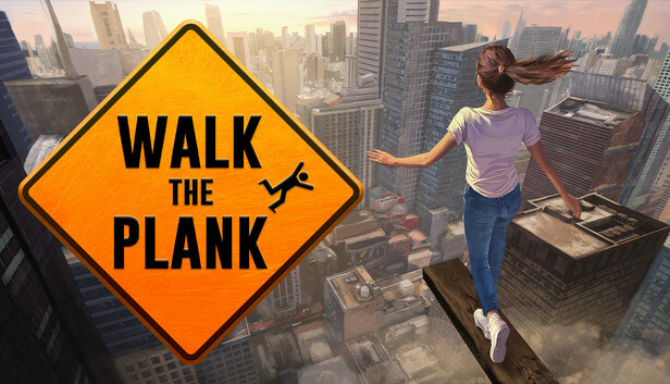 Walk The Plank