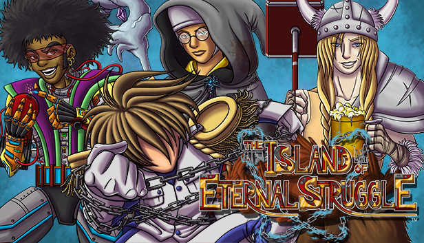 The Island of Eternal Struggle