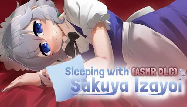 Sleeping With Sakuya Izayoi - ASMR DLC