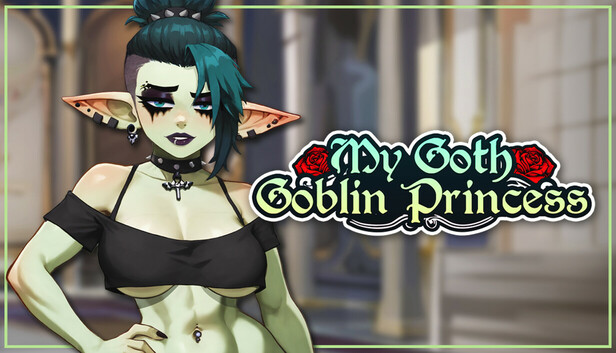 My Goth Goblin Princess