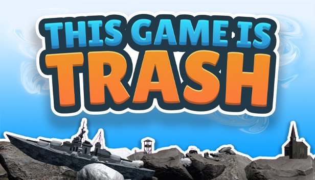 This Game is Trash