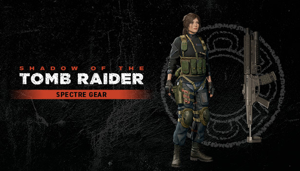 Shadow of the Tomb Raider - Spectre Gear