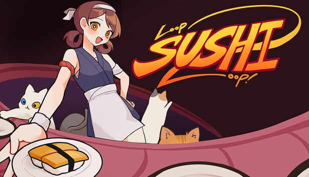 Loop! Loop! Sushi