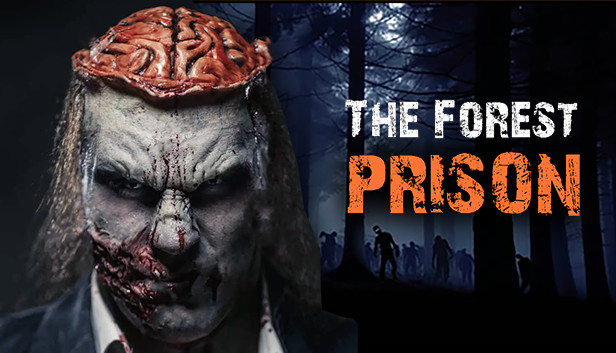 The Forest Prison