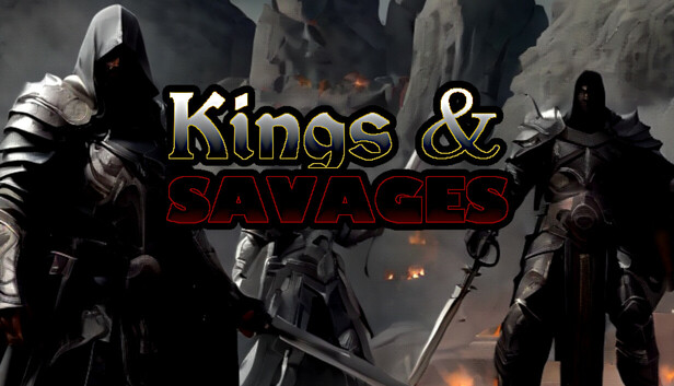 Kings & Savages