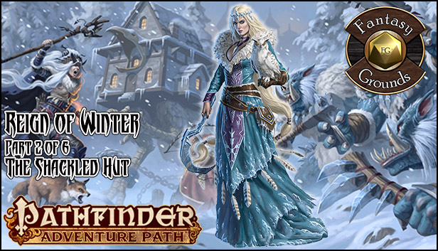 Fantasy Grounds - Pathfinder RPG - Reign of Winter AP 2: The Shackled Hut (PFRPG)