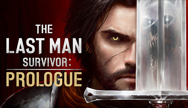 The Last Man Survivor: Prologue