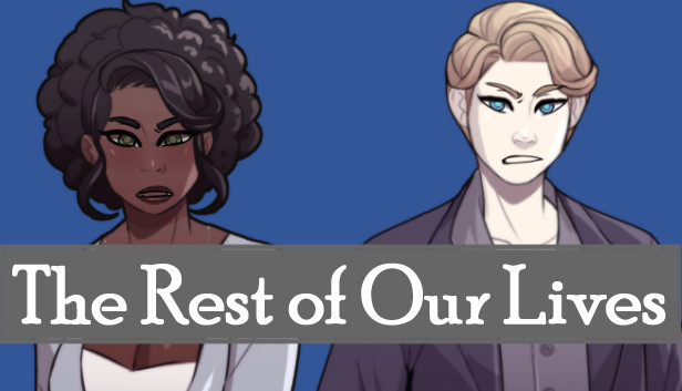 The Rest of Our Lives