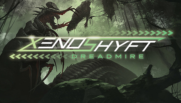 XenoShyft - Dreadmire