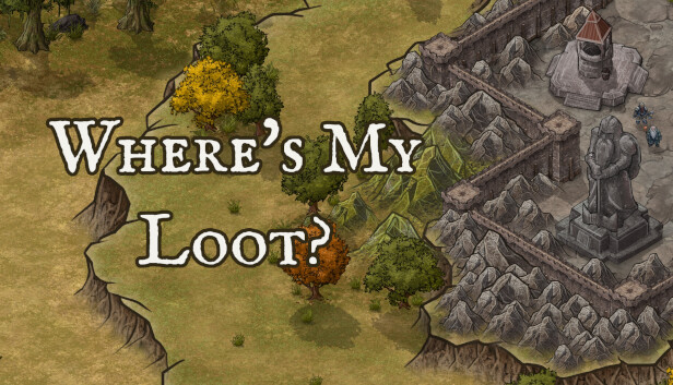 Where's My Loot?