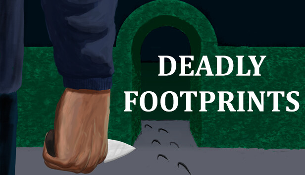 Deadly Footprints