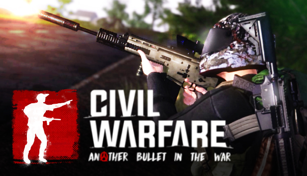 Civil Warfare: Another Bullet In The War