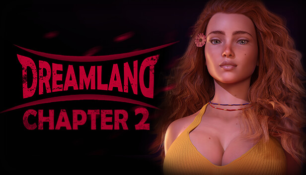 Dreamland - Chapter 2